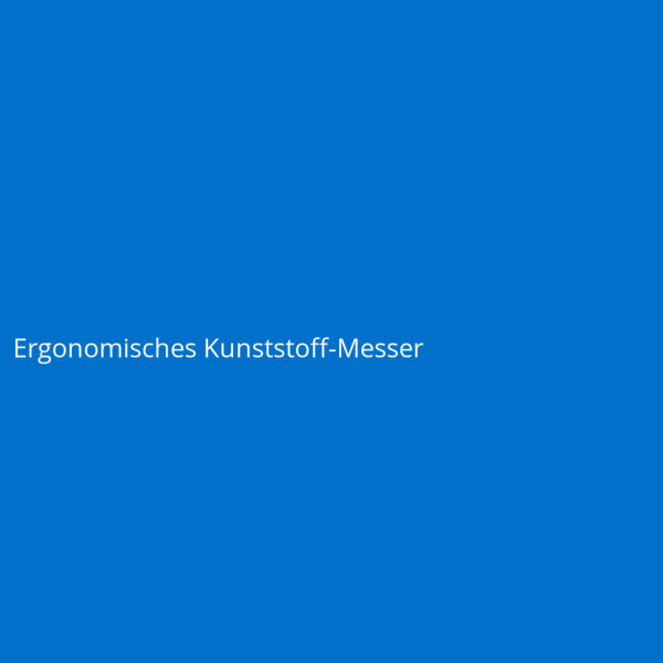 Ergonomisches Kunststoff-Messer