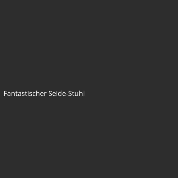 Fantastischer Seide-Stuhl